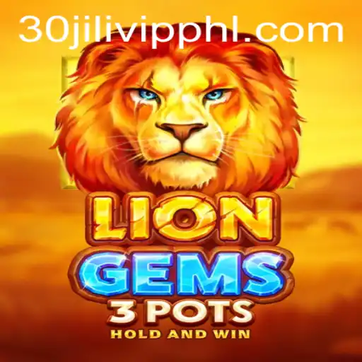 Discovering the Thrills of LionGems3pots: A Guide to Gameplay and Strategy